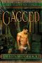 [The Clipped Saga 03] • Gagged · the Conclusion (The Clipped Saga Book 3)